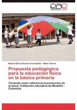 Propuesta pedagógica para la educación física en la básica primaria