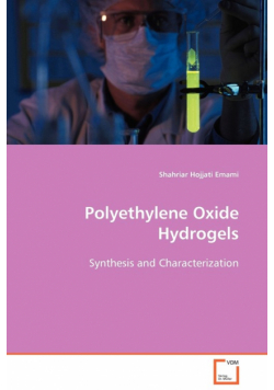 Polyethylene Oxide Hydrogels