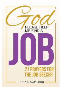 God, Please Help Me Find A Job