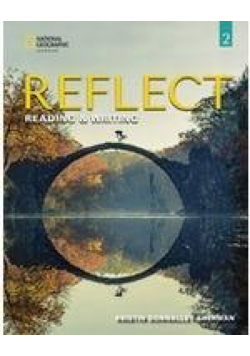 Reflect 2 Reading & Writing Teacher's Guide