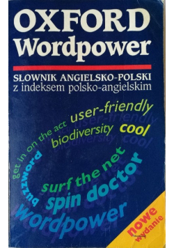 Oxford Wordpower Słownik angielsko polski z indeksem polsko angielskim