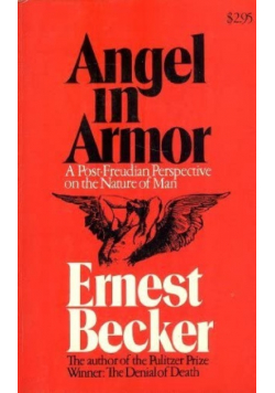Angel in Armor: a Post-Freudian Perspective on the Nature of Man