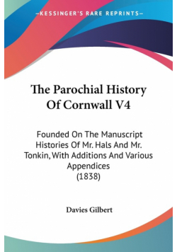The Parochial History Of Cornwall V4