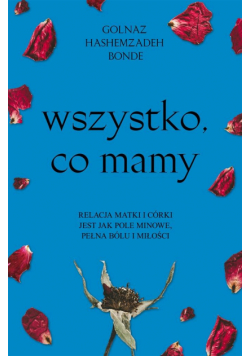 Wszystko, co mamy