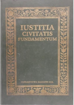 Iustitia Civitatias Fundamentum