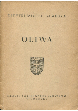 Zabytki miasta gdańska Oliwa