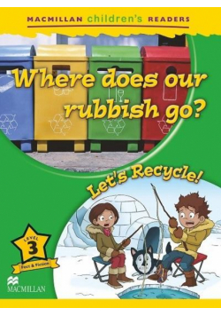 Children's: Where does our rubbish go? 3 Let's...