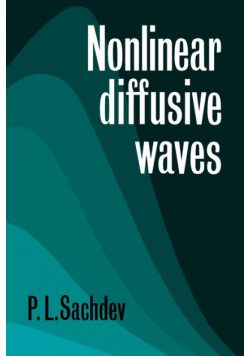 Nonlinear Diffusive Waves