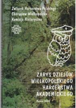 Zarys dziejów wielkopolskiego harcerstwa akademickiego