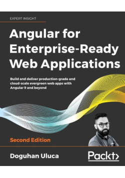 Angular for Enterprise-Ready Web Applications - Second Edition