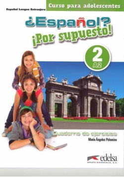 Espanol por supuesto 2-A2 ćwiczenia wersja w kol.