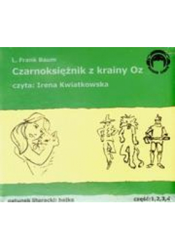 Czarnoksiężnik z krainy OZ 1/4 Audio CD