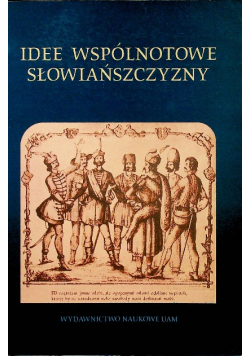 Idee wspólnotowe Słowiańszczyzny