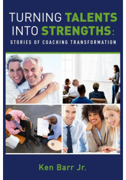 Turning Talents into Strengths