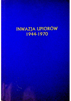 Inwazja upiorów 1944 1970