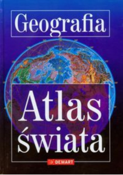 Geografia. Atlas Świata