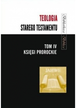 Teologia Starego Testamentu T.4