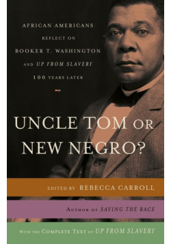Uncle Tom or New Negro?