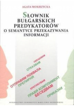 Słownik bułgarskich predykatorów o sem. przek. inf