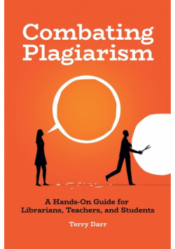 Combating Plagiarism