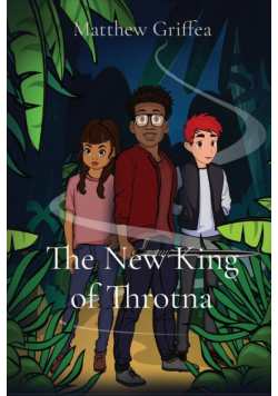 The New King of Throtna