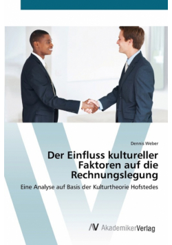 Der Einfluss kultureller Faktoren auf die Rechnungslegung
