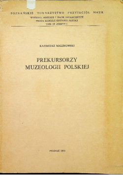 Prekursorzy muzeologii polskiej