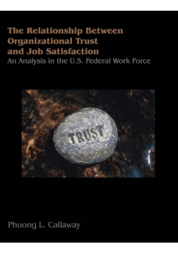 The Relationship of Organizational Trust and Job Satisfaction