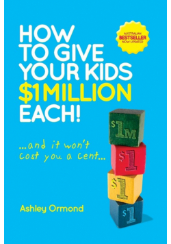 How To Give Your Kids $1 Milli