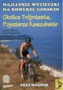Najlepsze wycieczki na rowerze górskim