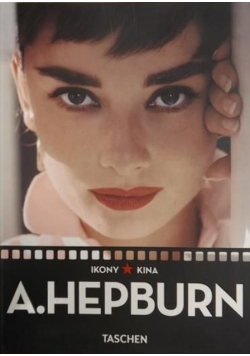 Ikony kina : Audrey Hepburn