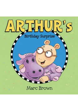 Arthur's Birthday Surprise
