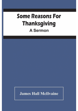 Some Reasons For Thanksgiving