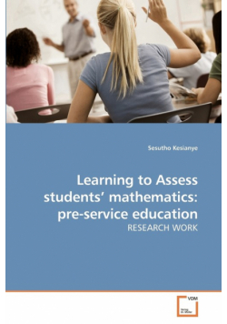 Learning to Assess students' mathematics