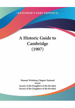 A Historic Guide to Cambridge (1907)