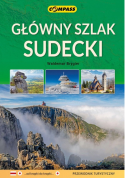 Główny szlak Sudecki przewodnik turystyczny