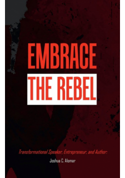 Embrace the Rebel