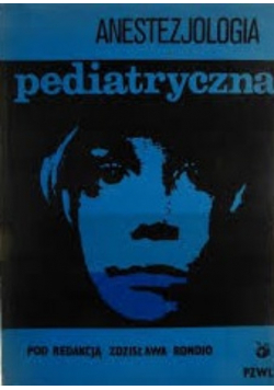 Anestezjologia pediatryczna