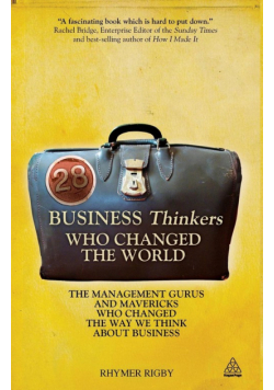 28 Business Thinkers Who Changed the World