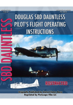 Douglas SBD Dauntless Pilot's Flight Operating Instructions