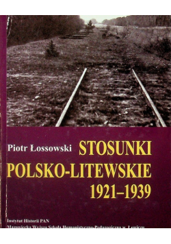 Stosunki polsko litewskie 1921 - 1939