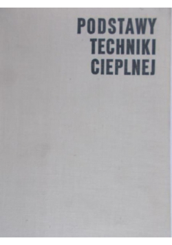Podstawy techniki cieplnej