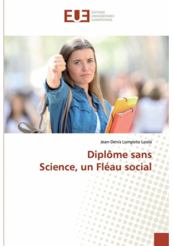 Diplôme sans Science, un Fléau social