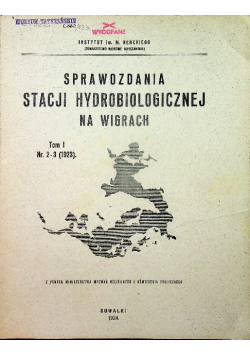 Sprawozdania stacji hydrobiologicznej na Wigrach 1924 r.