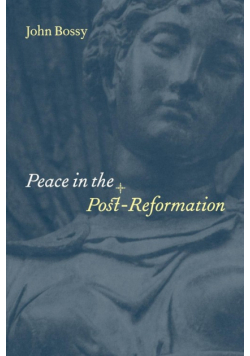 Peace in the Post-Reformation