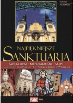 Najpiękniejsze sanktuaria Tom XIII Mazowsze