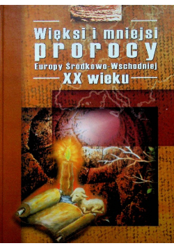 Więksi i mniejsi prorocy