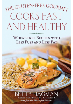 Gluten Free Gourmet Cooks Fast And