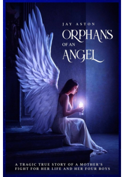 Orphans of an Angel