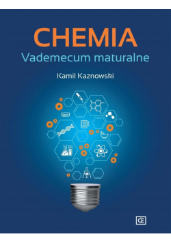 Chemia. Vademecum maturalne OE